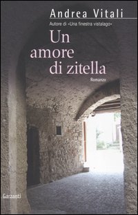 Un amore di zitella letto da Andrea Vitali. Audiolibro. 3 CD Audio - Andrea  Vitali - Libro - Mondadori Store