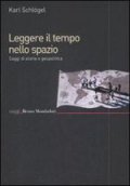 Leggere il tempo nello spazio