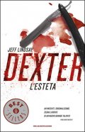 Dexter l'esteta