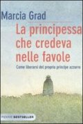 La principessa che credeva nelle favole