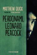 Perdonami, Leonard Peacock