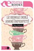 Le regole degli amori imperfetti