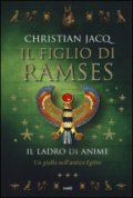 Il figlio di Ramses. Il ladro di anime