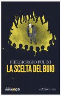 La scelta del buio