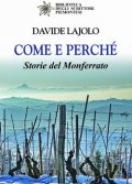 Come e perché. Storie del Monferrato