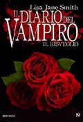 Il diario del Vampiro. Il risveglio