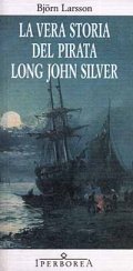 La vera storia del pirata Long John Silver