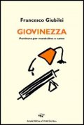 Giovinezza. Partitura per mandolino e canto