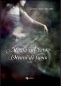 Magia nel vento. Oceani di fuoco